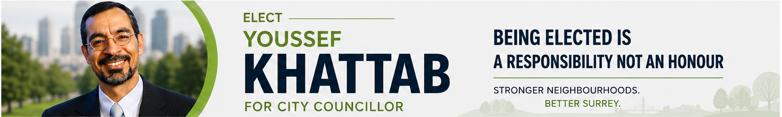 Elect Youssef Khattab for City Councillor — Being Elected is a Responsibility Not an Honour.